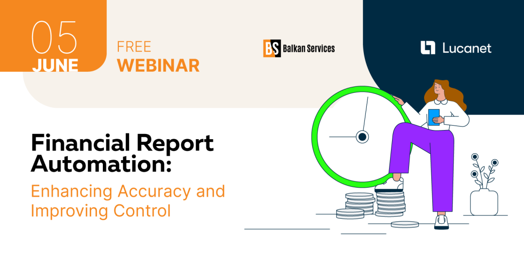 Free webinar Financial Report Automation: June 5 - Balkan Services